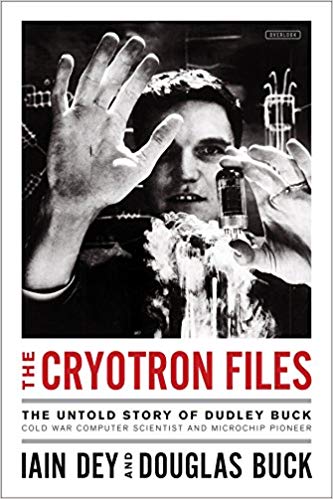 The Cryotron Files; research by Alan H. Dewey